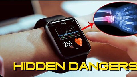 The Hidden Dangers of Smart Watches