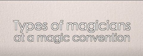 Types of Magicians