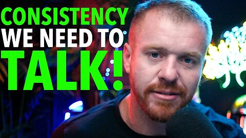 Day Trading Consistency! WE NEED TO TALK!