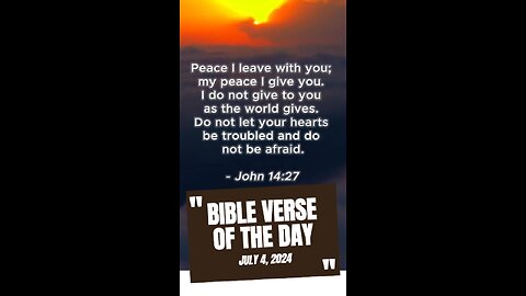 Bible Verse of the Day: July 4, 2024