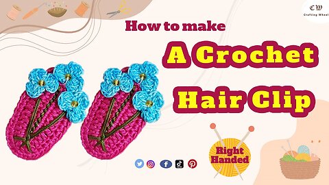 How to make a crochet Hair clip ( Right Handed )