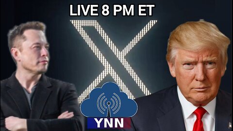 [LIVE REPLAY] Elon Musk & Donald J. Trump Talk on X | YNN