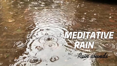 3 Hours of Meditative Rain Sounds to Help You Relax!