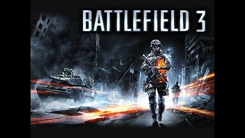 Battlefield 3 (2011) Full Playthrough-HD Reupload