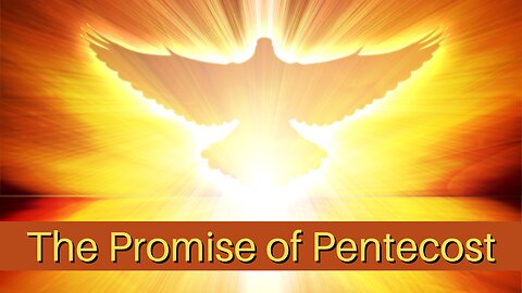 The Promise of Pentecost