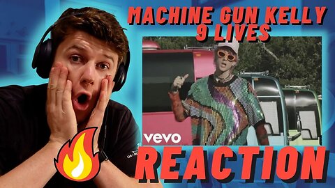 Machine Gun Kelly - 9 lives - IRISH REACTION!!!