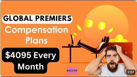 Global Premiers COMPENSATION PLAN In English $8191 Every Month.