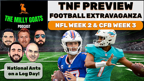 TNF Dolphins/Bills Preview, NFL Week 2 GOAT-lines, & CFP Rankings Reveal