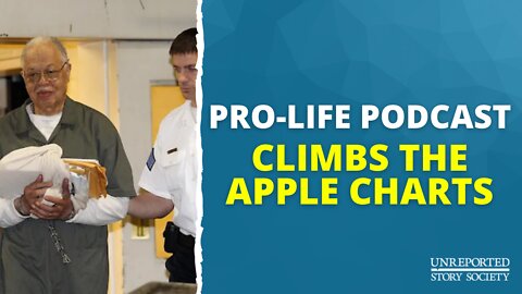 Pro-Life Podcast Climbs The Apple Charts