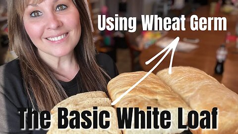 The BASIC White Loaf Recipe with Wheat Germ | Julia Rothman Books