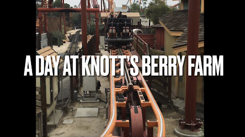 A day at Knott’s Berry Farm!