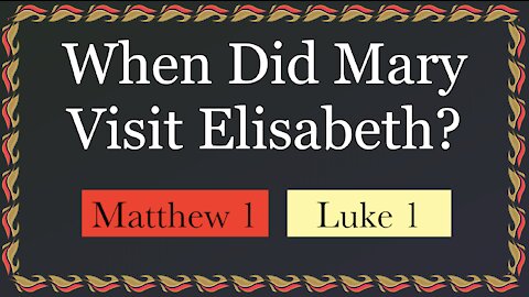 004b. New Evidence, and Re-Ordering When Mary Visits Elisabeth. Matthew 1:18-25, Luke 1:39-56