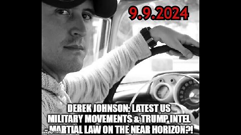 Derek Johnson: Latest US Military Ops & Trump Intel - Martial Law on the Near Horizon?