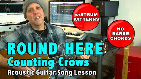 Counting Crows Round Here acoustic guitar song lesson - No Barre Chords