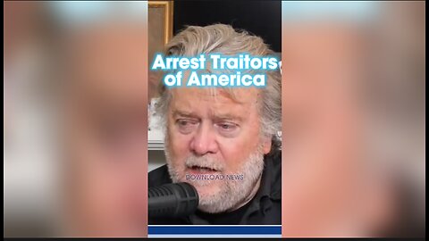 Steve Bannon: Arrest The Traitors Helping Illegals Invade America - 1/26/24