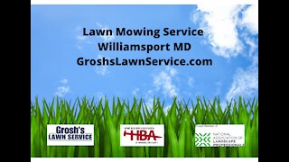 Lawn Mowing Service Williamsport MD The Best Grosh's Lawn Service