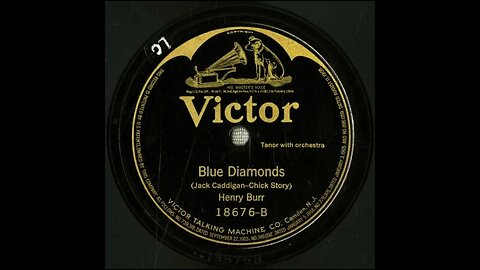 Blue Diamonds - Henry Burr