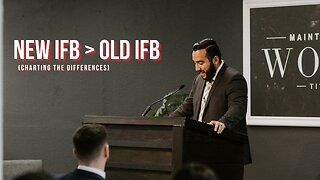 New IFB > Old IFB (Charting The Differences) - Pastor Bruce Mejia