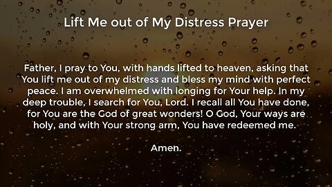 Lift Me out of My Distress Prayer (Prayer for Peace of Mind)