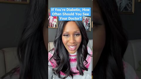 If You’re a Diabetic, How Often Should You See Your Doctor? 👩🏾‍⚕️ #shorts