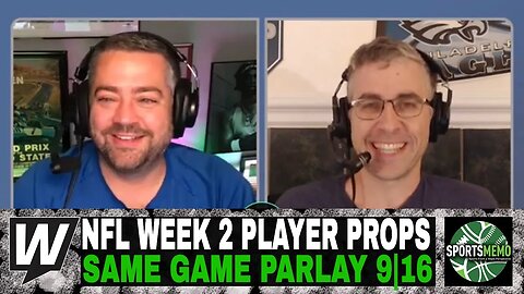 NFL Week 2 Player Props and Best Bets | NFL Same-Game Parlay | Prop It Up for September 16