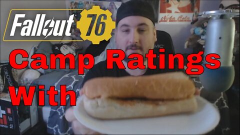 Fallout 76 Camp Ratings While Wanted with Jersey Mikes Part 1