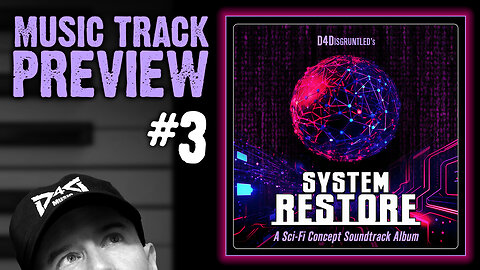 Music Track Preview #3 || From My Album "System Restore"