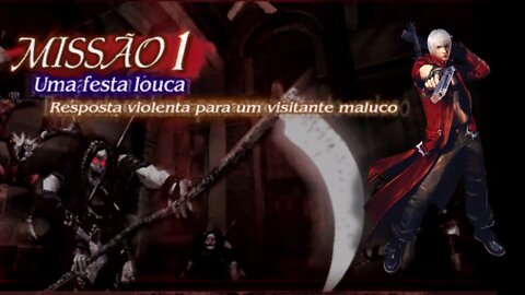 Missão 01 Uma Festa Louca (Devil May Cry 3:Especial Edition ) EP:01