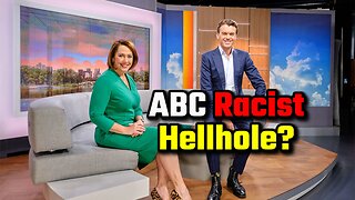 Woke ABC Is Racist – What?!