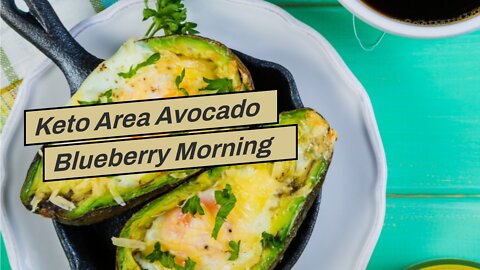 Keto Area Avocado Blueberry Morning Meal Shake