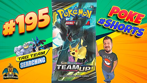 Poke #Shorts #195 Team Up | Tag Team Searching | Pokemon Cards Opening