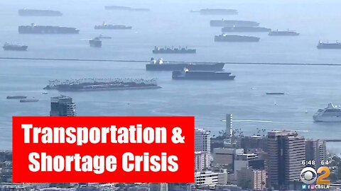 Breaking: US Facing A Shortage As Transportation Crisis Builds