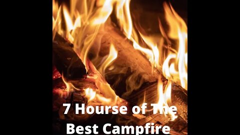 The Best Campfire with sound of burning wood.