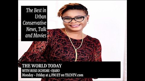 TECNTV.com / TECNTV.com / THE WORLD TODAY WITH ROSE OCHEME-OJABO / Episode 13