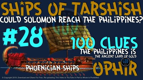 100 Clues #28: Could Solomon's Ships Reach Philippines? - Ophir, Sheba, Tarshish