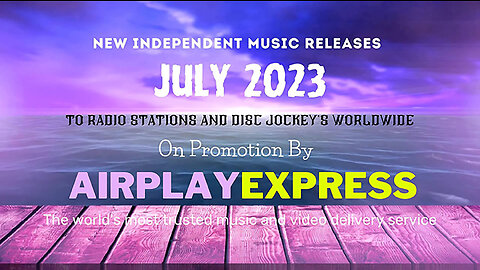 AirplayExpress Latest Releases for July 2023