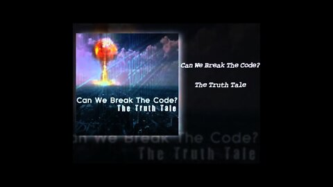 Can We Break The Code? By The Truth Tale