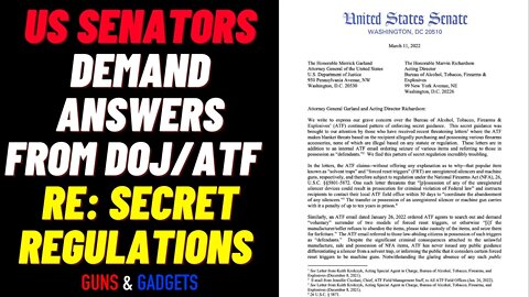 Senators Demand Answers From DOJ ATF Re: Secret Regulations