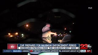 CHP prepares for max enforcement