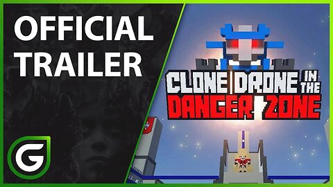 Clone Drone in the Danger Zone - OFFICIAL TRAILER