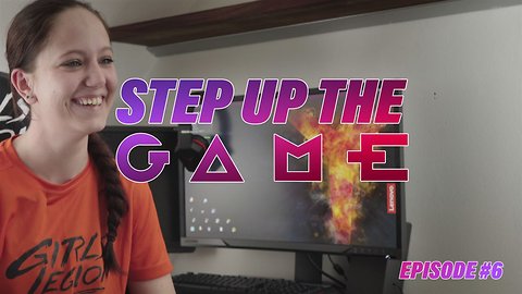 Step Up The Game: La legionaria del Counter Strike