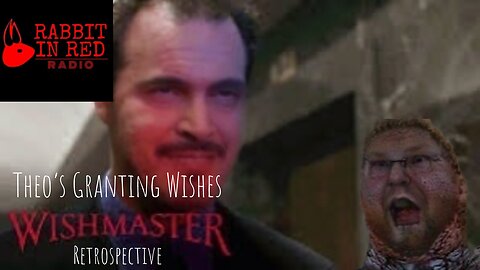 Rabbit In Red Radio Grants Your Wish! | WISHMASTER RETROSPECTIVE | BEETLEJUICE BEETLEJUICE | Horror