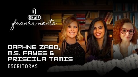 As mulheres na BIENAL INTERNACIONAL DO LIVRO DE SP | Daphne Zabo, M.S. Fayes e Priscila Tamis