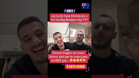 Dionis biba tregon ca do bej ne big brother #shorts #foryou #dionisbiba