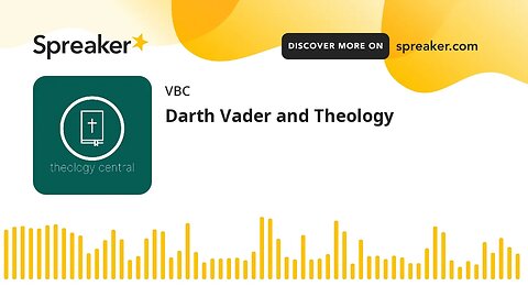 Darth Vader and Theology