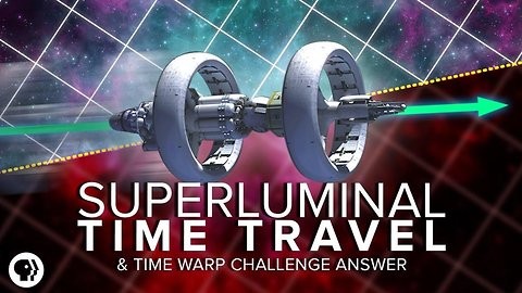 Superluminal Time Travel + Time Warp Challenge Answer