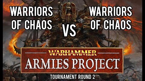 Warhammer Fantasy Battle Report WARRIORS of CHAOS vs WARRIORS OF CHAOS - WAP Tournament ROUND 2