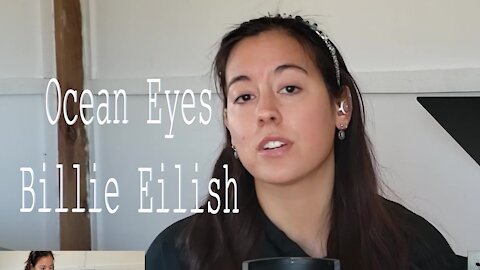 BILLIE EILLISH | Ocean Eyes (Cover)