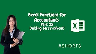 Excel Functions for Accountants Part 08 (Adding Zero's Infront)