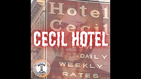 Ep. 90 - Cecil Hotel